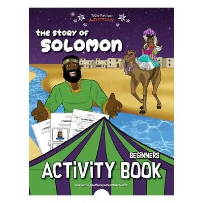 "The story of Solomon Activity Book" - "" ("Adventures Bible Pathway")