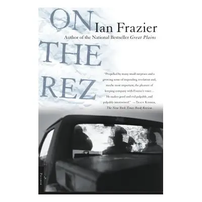 "On the Rez" - "" ("Frazier Ian")