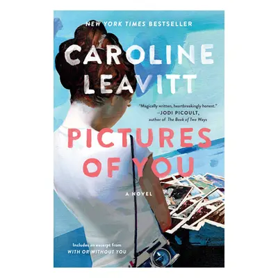 "Pictures of You" - "" ("Leavitt Caroline")