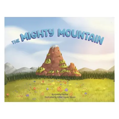 "The Mighty Mountain" - "" ("Paschal Kiwitta")