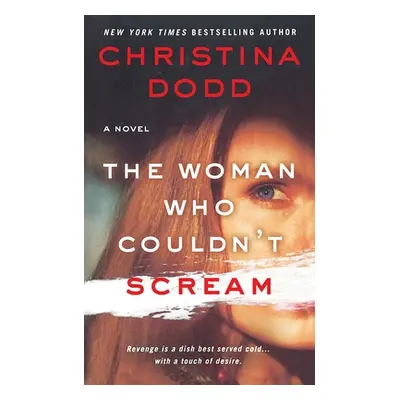 "The Woman Who Couldn't Scream" - "" ("Dodd Christina")