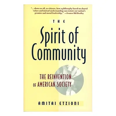 "Spirit of Community" - "" ("Etzioni Amitai")