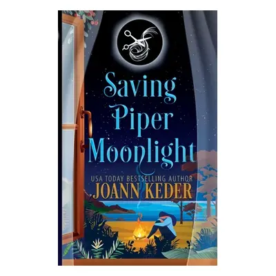 "Saving Piper Moonlight" - "" ("Keder Joann")