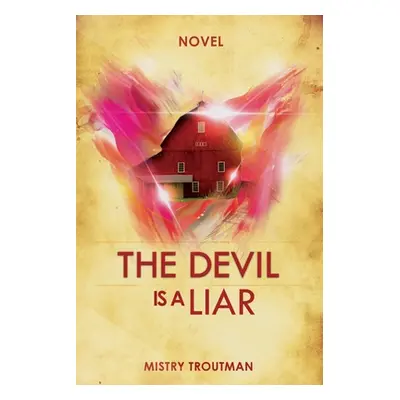 "The Devil is a Liar" - "" ("Troutman Mistry")