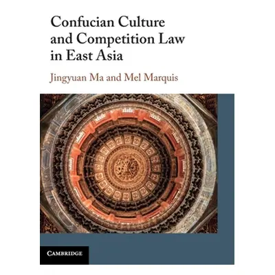 "Confucian Culture and Competition Law in East Asia" - "" ("Ma Jingyuan")