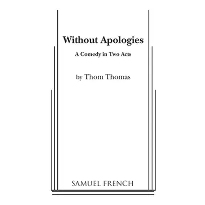 "Without Apologies" - "" ("Thomas Thom")