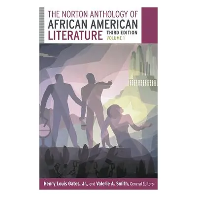 "The Norton Anthology of African American Literature, Volume 1" - "" ("Gates Henry Louis")