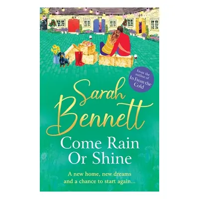 "Come Rain or Shine" - "" ("Bennett Sarah")