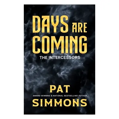 "Days Are Coming" - "" ("Simmons Pat")