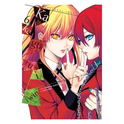 "Kakegurui Twin, Vol. 6" - "" ("Kawamoto Homura")