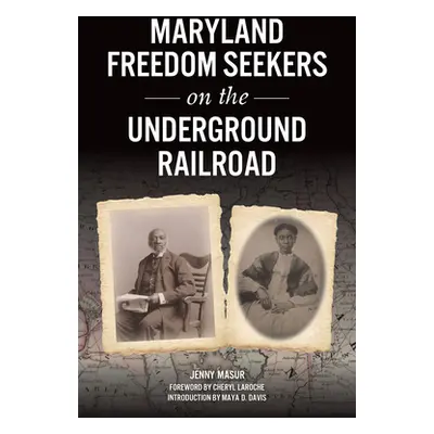 "Maryland Freedom Seekers on the Underground Railroad" - "" ("Masur Jenny")