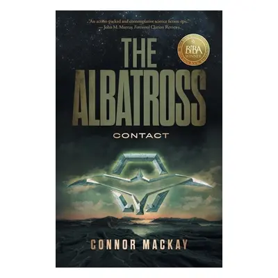 "The Albatross: Contact" - "" ("MacKay Connor")