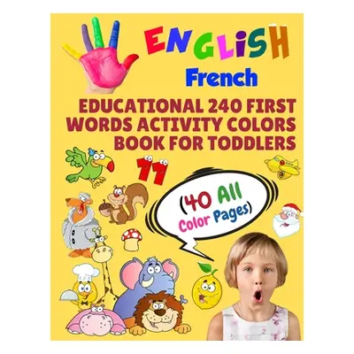 "English French Educational 240 First Words Activity Colors Book for Toddlers