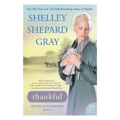 "Thankful" - "" ("Gray Shelley Shepard")