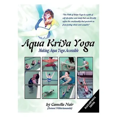 "Aqua Kriya Yoga" - "" ("Nair Camella")