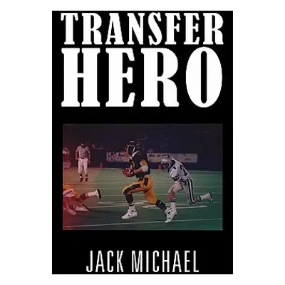 "Transfer Hero" - "" ("Michael Jack")