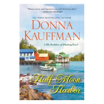 "Half Moon Harbor" - "" ("Kauffman Donna")