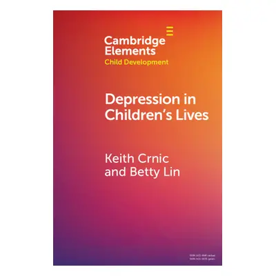 "Depression in Children's Lives" - "" ("Crnic Keith")