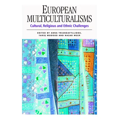 "European Multiculturalisms: Cultural, Religious and Ethnic Challenges" - "" ("Triandafyllidou A