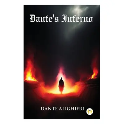 "Dante's Inferno" - "" ("Alighieri Dante")