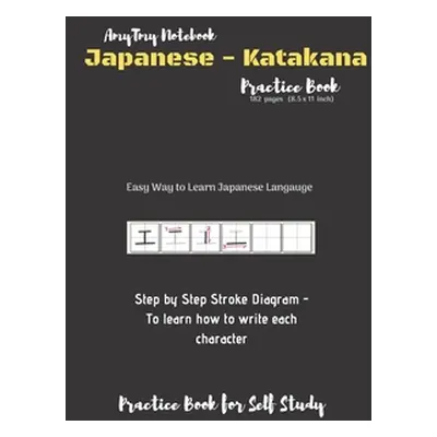 "Japanese - Katakana Practice Book - Katakana Language Character Practice Workbook - Japanese La