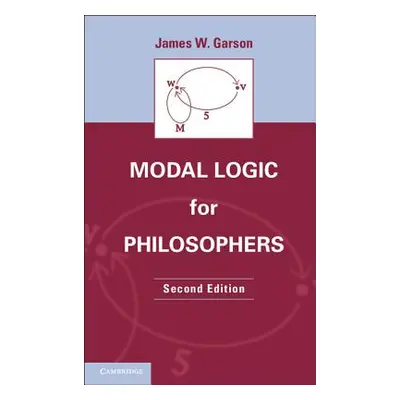 "Modal Logic for Philosophers" - "" ("Garson James W.")