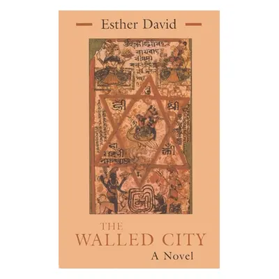 "The Walled City" - "" ("David Esther")