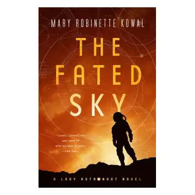 "The Fated Sky" - "" ("Kowal Mary Robinette")