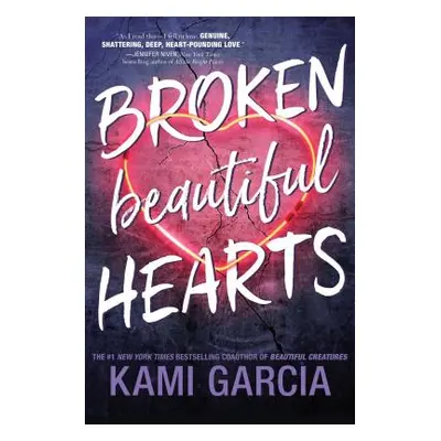 "Broken Beautiful Hearts" - "" ("Garcia Kami")