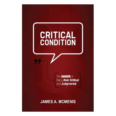 "Critical Condition" - "" ("McMenis James A.")