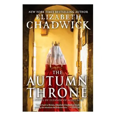 "The Autumn Throne" - "" ("Chadwick Elizabeth")