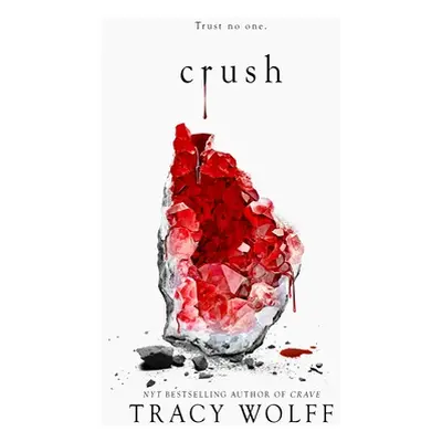 "Crush" - "" ("Wolff Tracy")