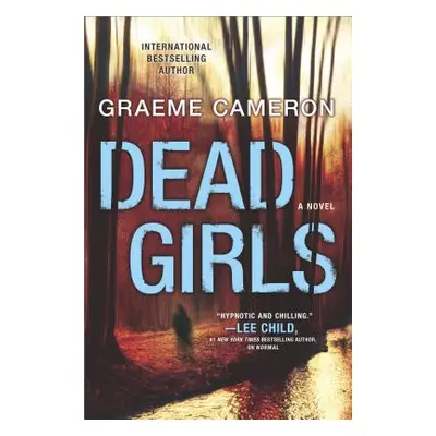 "Dead Girls" - "" ("Cameron Graeme")