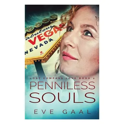 "Penniless Souls" - "" ("Gaal Eve")