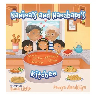 "Nanima's and Nanabapa's Kitchen" - "" ("Alarakhiya Fauzya")