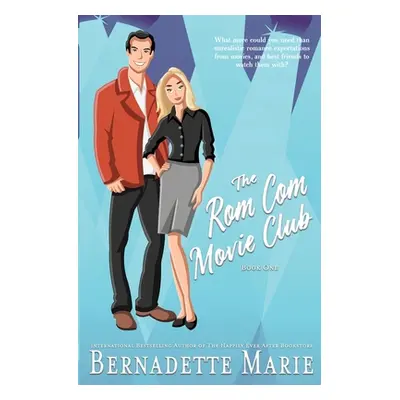 "The Rom Com Movie Club - Book One" - "" ("Marie Bernadette")