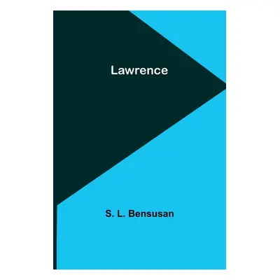 "Lawrence" - "" ("L. Bensusan S.")