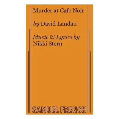 "Murder at Cafe Noir" - "" ("Landau David")