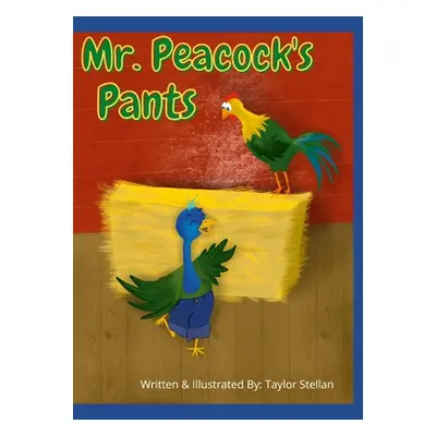 "Mr. Peacock's Pants" - "" ("Stellan Taylor")