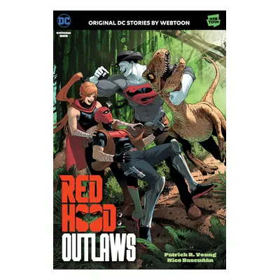 "Red Hood: Outlaws Volume One" - "" ("Young Patrick R.")