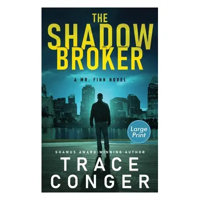 "The Shadow Broker" - "" ("Conger Trace")