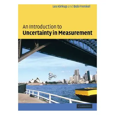 "An Introduction to Uncertainty in Measurement: Using the Gum (Guide to the Expression of Uncert