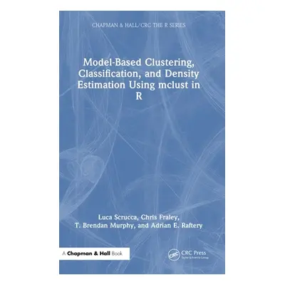 "Model-Based Clustering, Classification, and Density Estimation Using mclust in R" - "" ("Scrucc