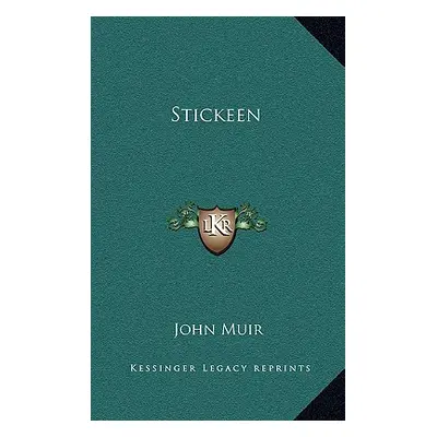 "Stickeen" - "" ("Muir John")