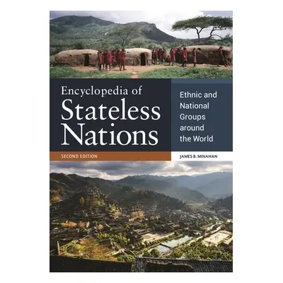 "Encyclopedia of Stateless Nations: Ethnic and National Groups around the World" - "" ("Minahan 