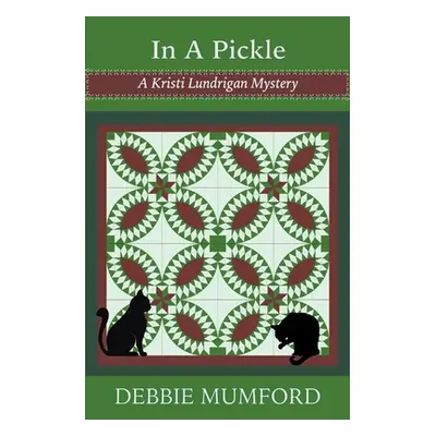 "In A Pickle" - "" ("Mumford Debbie")