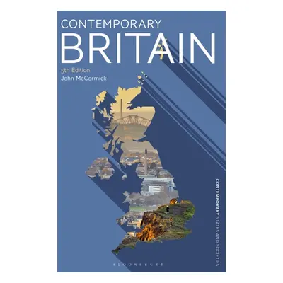 "Contemporary Britain" - "" ("McCormick John")