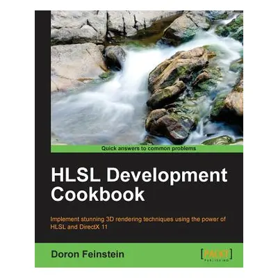 "Hlsl Development Cookbook" - "" ("Feinstein Doron")