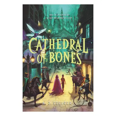 "Cathedral of Bones" - "" ("Steiger A. J.")