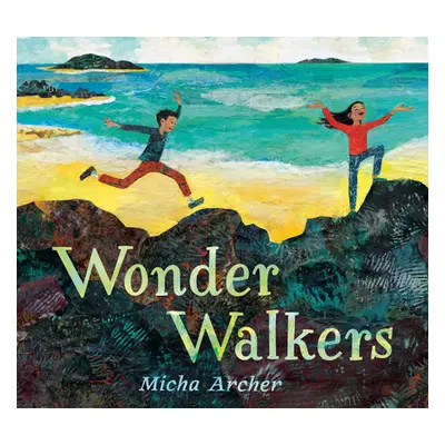 "Wonder Walkers" - "" ("Archer Micha")